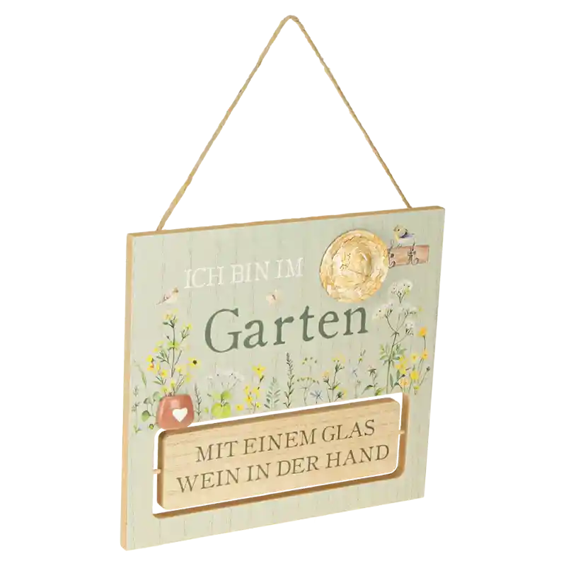 Hänger Schild "Ich bin im Garten"